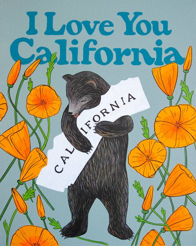 "I Love You California" Poppy Print
